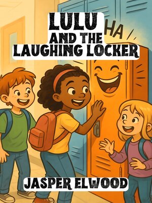 cover image of Lulu and the Laughing Locker